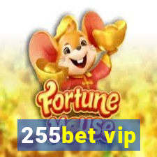 255bet vip